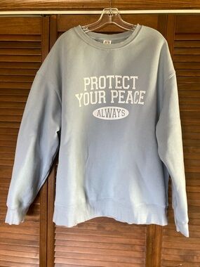 Protect Your Peace Always - See The Way I See - XL Sweatshirt